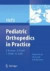 Pediatric Orthopedics in Practice -- Bok 9783642089428