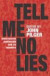 Tell Me No Lies -- Bok 9780099437451