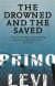 The Drowned And The Saved -- Bok 9780349138640