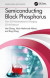 Semiconducting Black Phosphorus -- Bok 9781032067636