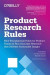 Product Research Rules -- Bok 9781492049425