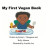 My First Vegan Book -- Bok 9781636252070