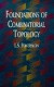Foundations of Combinatorial Topology -- Bok 9780486406855