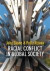 Racial Conflict in Global Society -- Bok 9780745662602