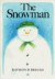 The Snowman: A Classic Children's Book -- Bok 9780394839738