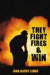 They Fight Fires and Win -- Bok 9781438958606