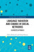 Language variation and change in social networks -- Bok 9781317281702