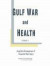 Gulf War and Health -- Bok 9780309124089