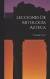 Lecciones De Mitologa Azteca -- Bok 9781016488952