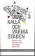 Den kalla och varma staden : migration och stadsförändring i Stockholm efter 1970 -- Bok 9789170311826