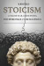 Stoicism: Conquer fear, crush stress, find inner peace and be successful -- Bok 9781979319386