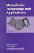 Microfluidic Technology and Applications -- Bok 9780863802447