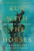 Run with the Horses - The Quest for Life at Its Best -- Bok 9780830846627