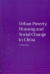 Urban Poverty, Housing and Social Change in China -- Bok 9780415653046