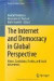 The Internet and Democracy in Global Perspective -- Bok 9783319043517