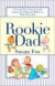 Rookie Dad -- Bok 9780743410342