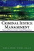 Criminal Justice Management -- Bok 9780195337617