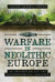 Warfare in Neolithic Europe -- Bok 9781473879850