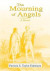 Mourning of Angels -- Bok 9781462810932