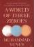 A World of Three Zeroes -- Bok 9781911617273