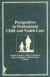 Perspectives in Professional Child and Youth Care -- Bok 9780866568913