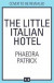 The Little Italian Hotel -- Bok 9780008418489