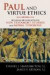 Paul and Virtue Ethics -- Bok 9780742599598