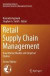 Retail Supply Chain Management -- Bok 9781489977427