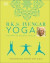 B.K.S. Iyengar Yoga The Path to Holistic Health -- Bok 9780241480076