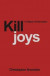 Killjoys: A Critique of Paternalism -- Bok 9780255367509