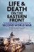 Life and Death on the Eastern Front -- Bok 9781784387235