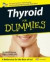 Thyroid For Dummies -- Bok 9780470031728