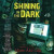 Shining in the Dark -- Bok 9781508277330