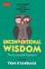 Unconventional Wisdom -- Bok 9781782837510