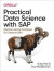 Practical Data Science with SAP -- Bok 9781492046417