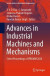 Advances in Industrial Machines and Mechanisms -- Bok 9789811617690