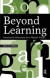 Beyond Learning -- Bok 9781317263166