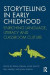 Storytelling in Early Childhood -- Bok 9781317394136