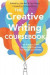 The Creative Writing Coursebook -- Bok 9781509868278