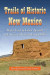 Trails of Historic New Mexico -- Bok 9780786458097