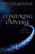 Conjuring the Universe -- Bok 9780198813378