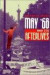 May '68 and Its Afterlives -- Bok 9780226727974