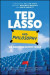 Ted Lasso and Philosophy -- Bok 9781119891932