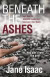 Beneath the Ashes -- Bok 9781785079474