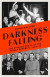 Darkness Falling -- Bok 9781800242265