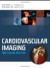 Cardiovascular Imaging For Clinical Practice -- Bok 9780763756222