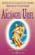 El Arcangel Uriel: Angeles que ayudan en los cambios personales y planetarios -- Bok 9781490957159