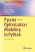 Pyomo - Optimization Modeling in Python -- Bok 9783319588193