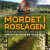 Mordet i Roslagen  -- Bok 9789179952860