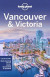 Lonely Planet Vancouver & Victoria -- Bok 9781788684521